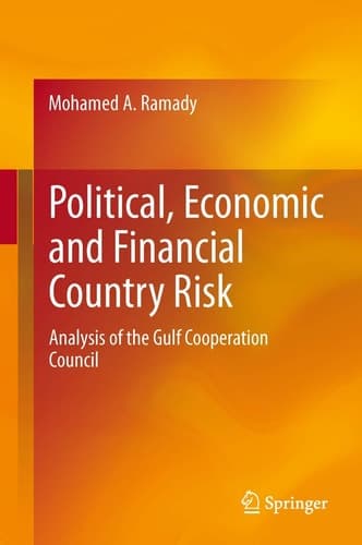 Political, Economic and Financial Country Risk Analysis of the Gulf Cooperation Council
