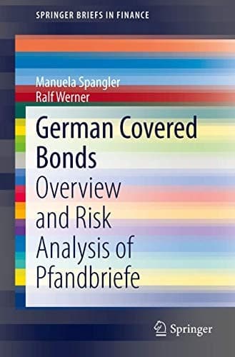 German Covered Bonds Overview and Risk Analysis of Pfandbriefe