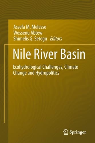 Nile River Basin Ecohydrological Challenges, Climate Change and Hydropolitics