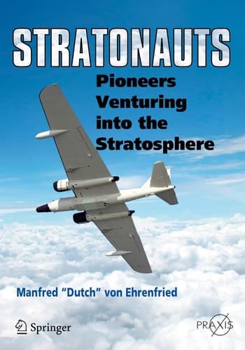 Stratonauts Pioneers Venturing into the Stratosphere