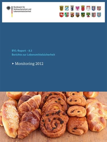 Berichte zur Lebensmittelsicherheit 2012 Monitoring