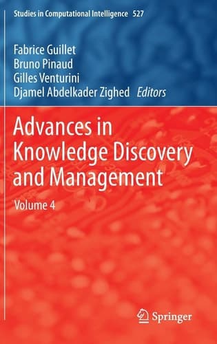 Advances in Knowledge Discovery and Management Volume 4