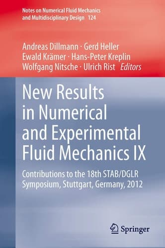 New Results in Numerical and Experimental Fluid Mechanics IX Contributions to the 18th STAB/DGLR Symposium, Stuttgart, Germany, 2012