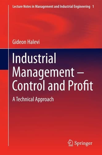 Industrial Management- Control and Profit A Technical Approach