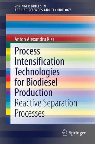 Process Intensification Technologies for Biodiesel Production Reactive Separation Processes