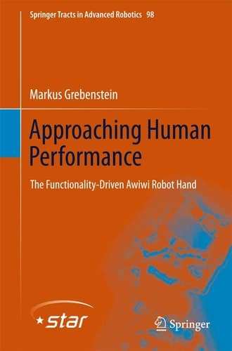 Approaching Human Performance The Functionality-Driven Awiwi Robot Hand