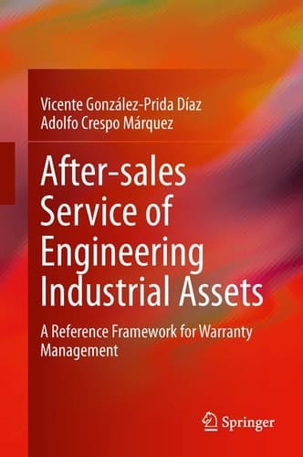 After–sales Service of Engineering Industrial Assets A Reference Framework for Warranty Management