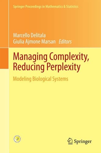 Managing Complexity, Reducing Perplexity Modeling Biological Systems
