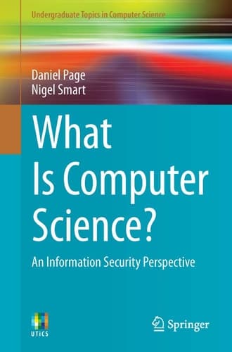 What Is Computer Science? An Information Security Perspective