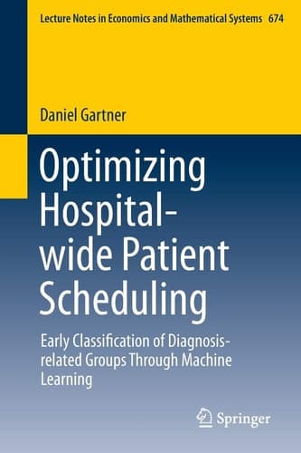 Optimizing Hospital-wide Patient Scheduling Early Classification of Diagnosis-related Groups Through Machine Learning
