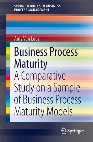 Business Process Maturity A Comparative Study on a Sample of Business Process Maturity Models