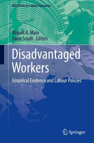 Disadvantaged Workers Empirical Evidence and Labour Policies