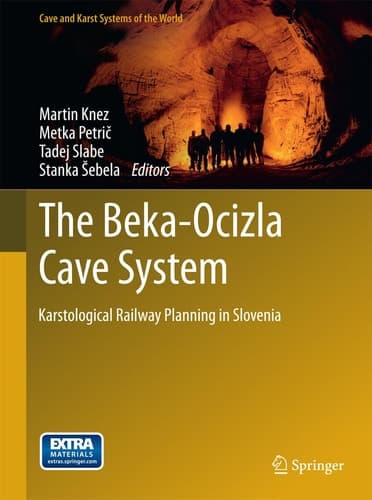 The Beka-Ocizla Cave System Karstological Railway Planning in Slovenia