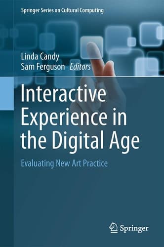 Interactive Experience in the Digital Age Evaluating New Art Practice