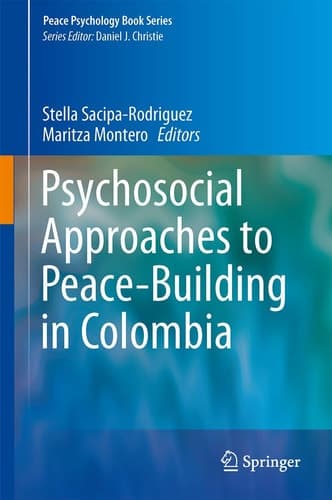 Psychosocial Approaches to Peace-Building in Colombia