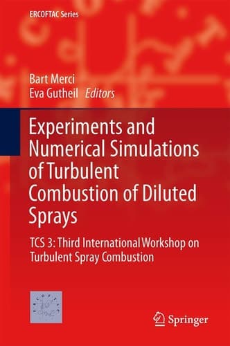 Experiments and Numerical Simulations of Turbulent Combustion of Diluted Sprays TCS 3: Third International Workshop on Turbulent Spray Combustion