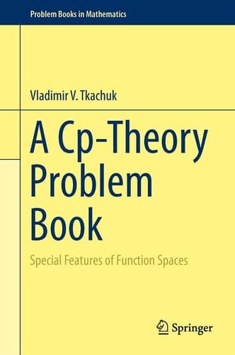 A Cp-Theory Problem Book Special Features of Function Spaces
