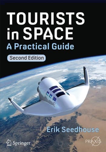 Tourists in Space A Practical Guide