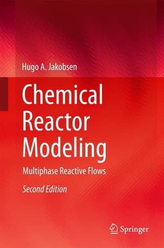 Chemical Reactor Modeling Multiphase Reactive Flows