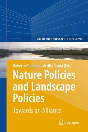 Nature Policies and Landscape Policies Towards an Alliance