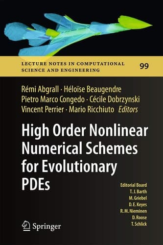 High Order Nonlinear Numerical Schemes for Evolutionary PDEs Proceedings of the European Workshop HONOM 2013, Bordeaux, France, March 18-22, 2013