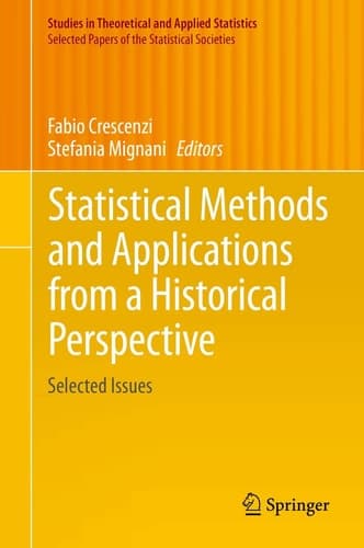 Statistical Methods and Applications from a Historical Perspective Selected Issues