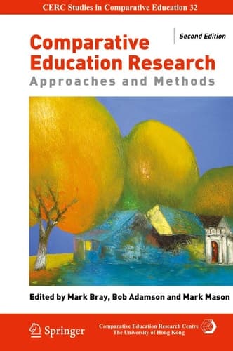 Comparative Education Research Approaches and Methods
