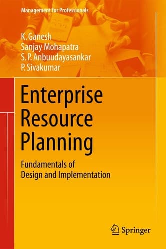 Enterprise Resource Planning Fundamentals of Design and Implementation