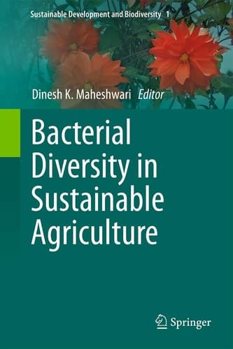 Bacterial Diversity in Sustainable Agriculture