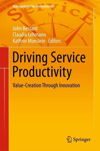 Driving Service Productivity Value-Creation Through Innovation