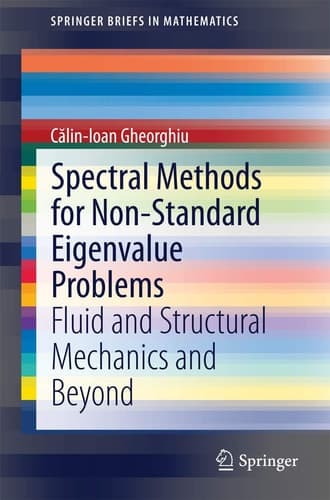 Spectral Methods for Non-Standard Eigenvalue Problems Fluid and Structural Mechanics and Beyond
