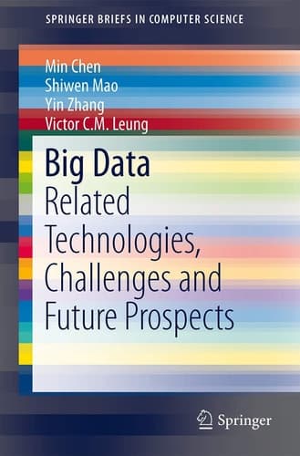 Big Data Related Technologies, Challenges and Future Prospects