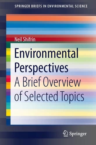 Environmental Perspectives A Brief Overview of Selected Topics