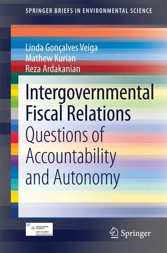 Intergovernmental Fiscal Relations Questions of Accountability and Autonomy
