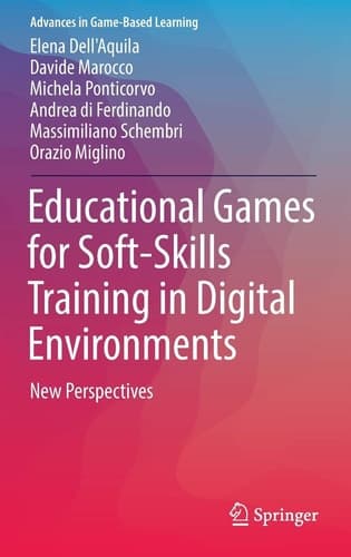 Educational Games for Soft-Skill Training in Digital Environments New Perspectives