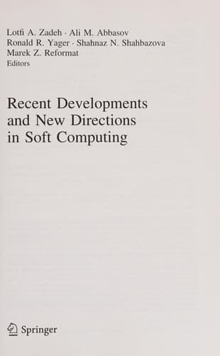 Recent Developments and New Directions in Soft Computing