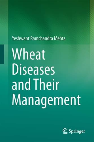 Wheat Diseases and Their Management