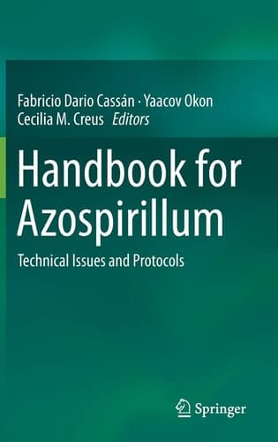 Handbook for Azospirillum Technical Issues and Protocols