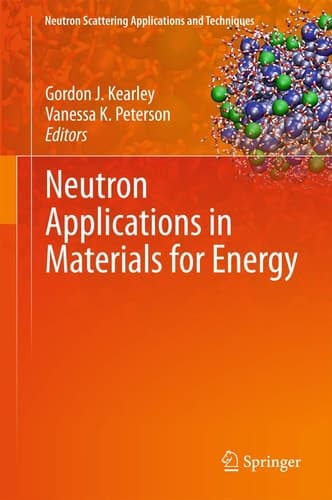 Neutron Applications in Materials for Energy