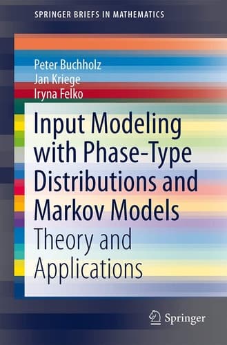 Input Modeling with Phase-Type Distributions and Markov Models Theory and Applications