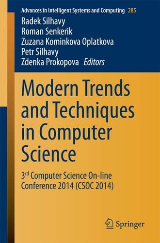 Modern Trends and Techniques in Computer Science 3rd Computer Science On-line Conference 2014 (CSOC 2014)