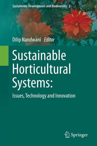 Sustainable Horticultural Systems Issues, Technology and Innovation