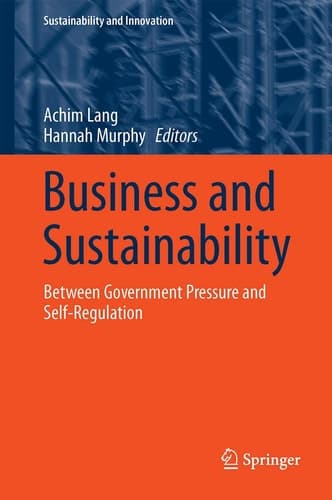 Business and Sustainability Between Government Pressure and Self-Regulation