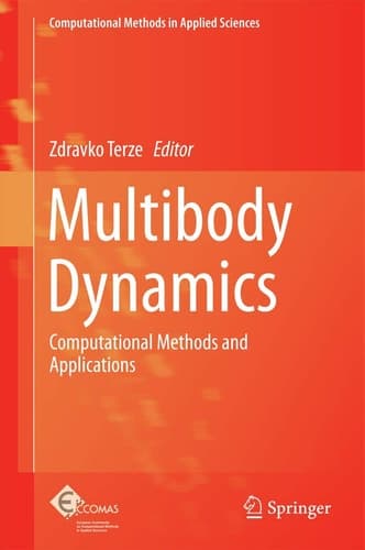 Multibody Dynamics Computational Methods and Applications