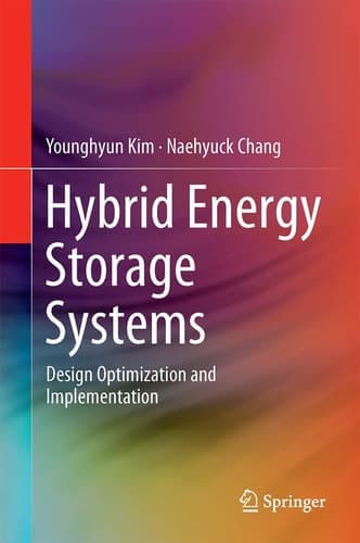 Design and Management of Energy-Efficient Hybrid Electrical Energy Storage Systems