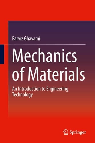Mechanics of Materials An Introduction to Engineering Technology