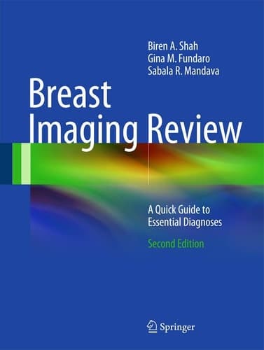 Breast Imaging Review A Quick Guide to Essential Diagnoses