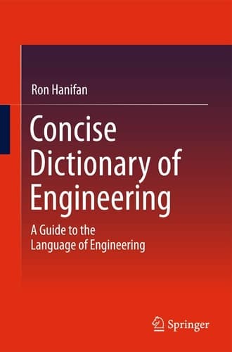 Concise Dictionary of Engineering A Guide to the Language of Engineering