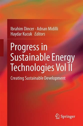 Progress in Sustainable Energy Technologies Vol II Creating Sustainable Development