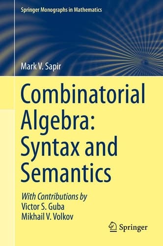 Combinatorial Algebra: Syntax and Semantics